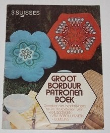 Groot borduur patronen boek 3 Suisses  130229, Ophalen of Verzenden, Gelezen, Borduren en Naaien