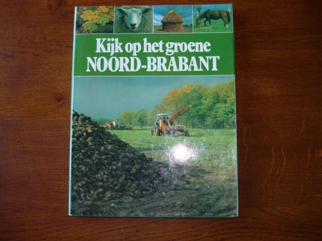 Kijk op het groene Noord-Brabant S. Dijkhuizen en K. Scherer, Boeken, Overige merken, Europa, Nieuw, Ophalen of Verzenden