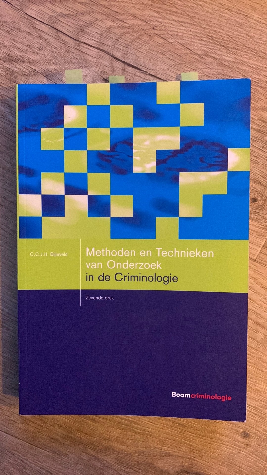 Methoden en technieken van onderzoek in de criminologie, C.C.J.H. Bijleveld, Sociale wetenschap, Ophalen of Verzenden, Zo goed als nieuw