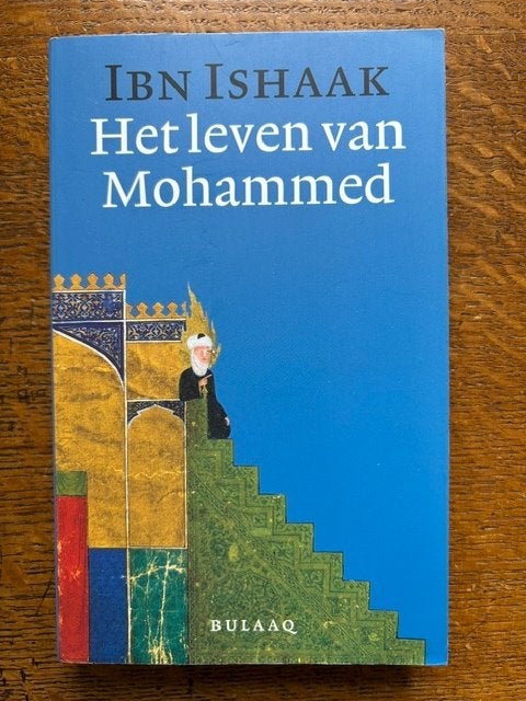 Ibn Ishaak - Het leven van Mohammed, Boeken, Gelezen, Ibn Ishaak, Ophalen of Verzenden, Islam