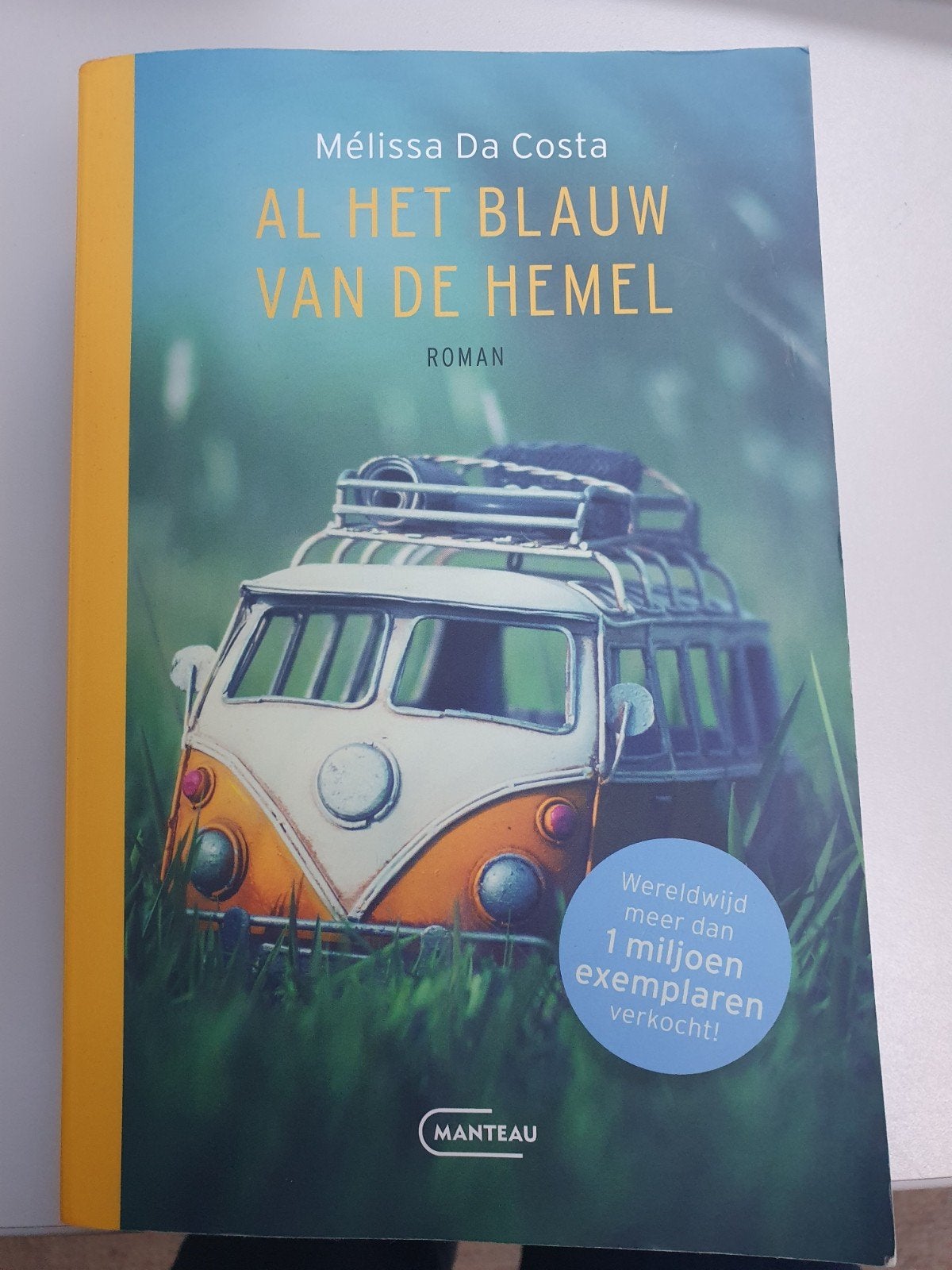 Al het blauw van de hemel - Mélissa Da Costa, Boeken, Ophalen of Verzenden, Zo goed als nieuw, Mélissa Da Costa, Europa overig