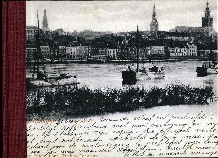 Groeten uit Nijmegen - Een eeuw verstreken - Roel Rozenburg, Ophalen of Verzenden, Zo goed als nieuw
