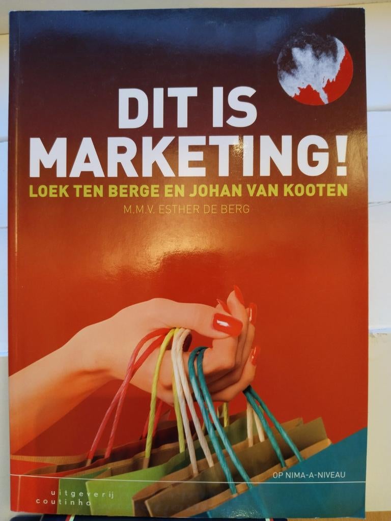 Dit Is Marketing! - Loek ten Berge - ZGAN, Boeken, Economie, Management en Marketing, Zo goed als nieuw, Management, Ophalen of Verzenden