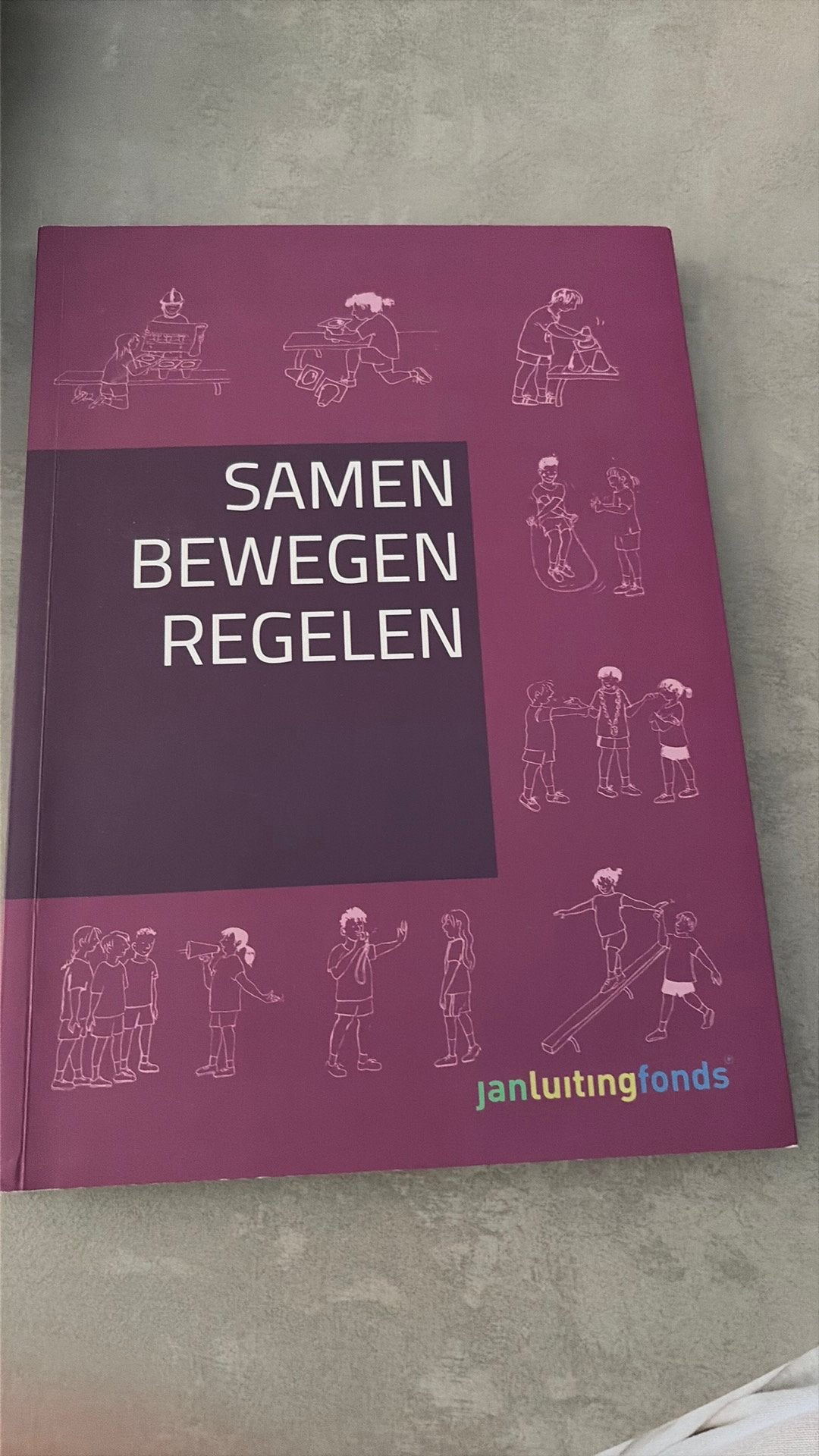 Samen bewegen regelen in het basisonderwijs, Boeken, Ophalen, Kristine De Martelaer; Sjoerd Andringa; Chris van de Kant; Co...