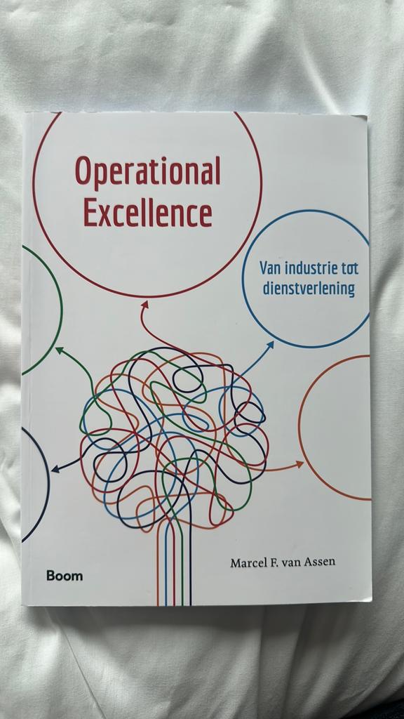 Operational Excellence van industrie tot dienstverlening, Boeken, Ophalen of Verzenden, Zo goed als nieuw