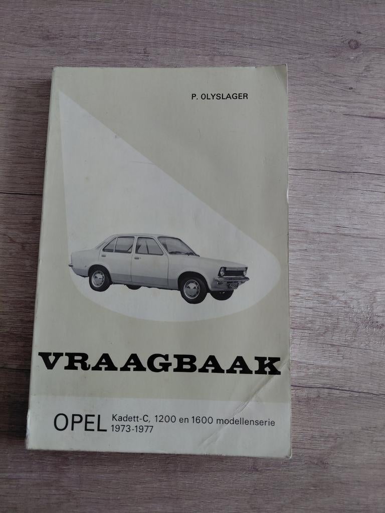 OPEL Kadett-vraagbaak 1200 en 1600. 1973-1977 P.Olyslager, Auto diversen, Handleidingen en Instructieboekjes, Ophalen of Verzenden