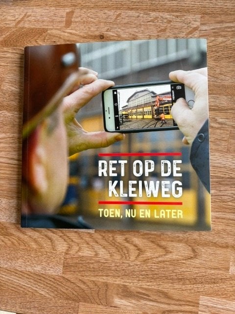 RET op de Kleiweg /toen, nu en later /(sterke) verhalen, enz, Ophalen of Verzenden, Zo goed als nieuw, Tram, Boek of Tijdschrift