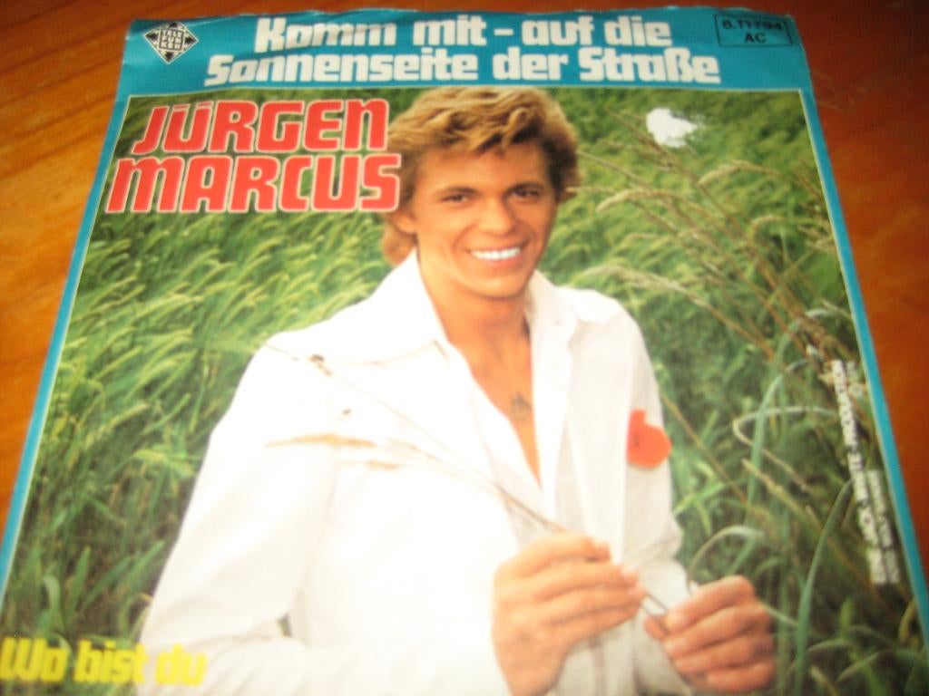 Jürgen Marcus: Komm mit auf die Sonnenseite der Strasse, Ophalen of Verzenden, Zo goed als nieuw, Pop, Single
