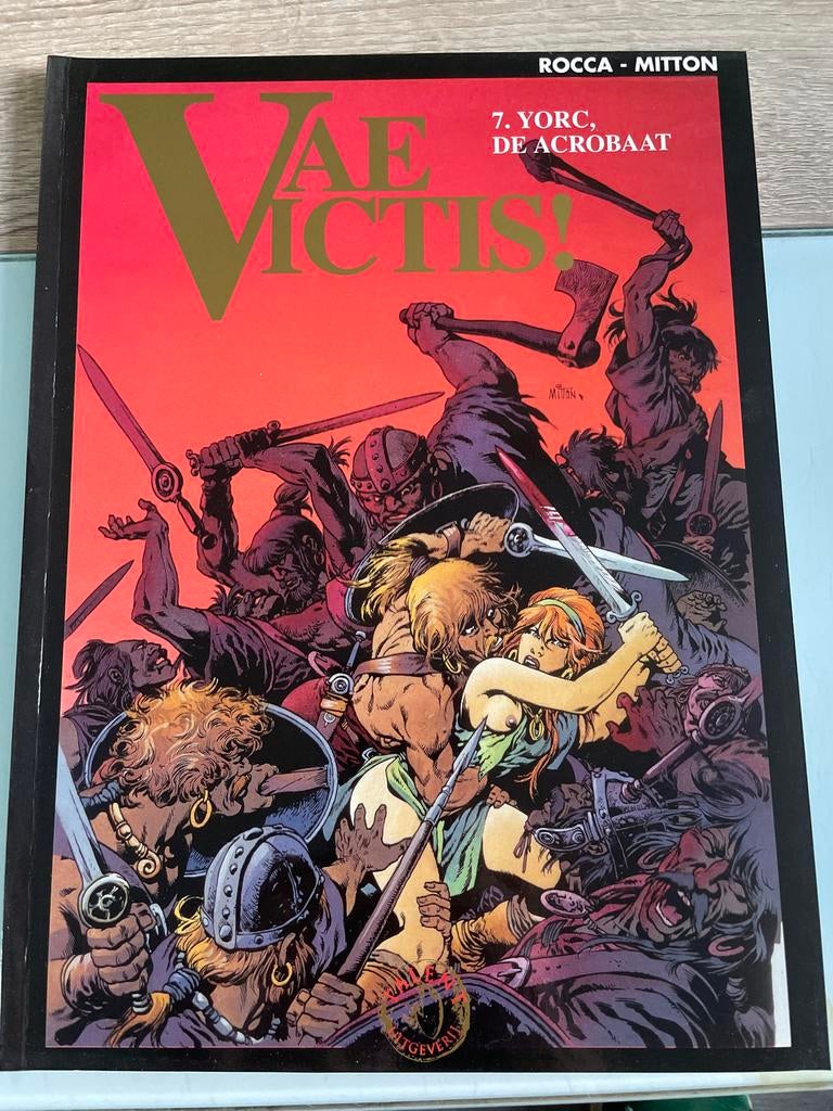 Vae Victis! 7. Yorck, de Acrobaat - Stripboek, Boeken, Eén stripboek, Ophalen, Zo goed als nieuw