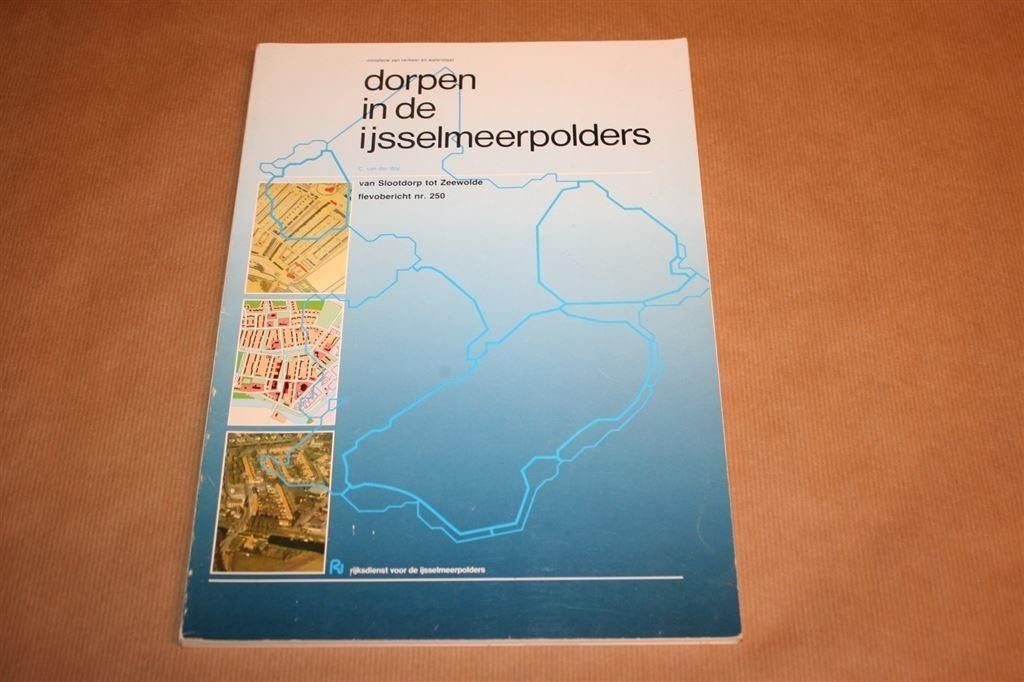 Dorpen in de IJsselmeerpolders — Stedenbouw Flevoland, Boeken, Geschiedenis | Stad en Regio, Ophalen of Verzenden, Gelezen