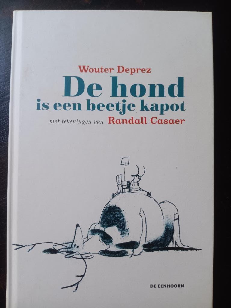 De hond is een beetje kapot (Wouter Deprez), Ophalen of Verzenden, Nieuw, Anekdotes en Observaties