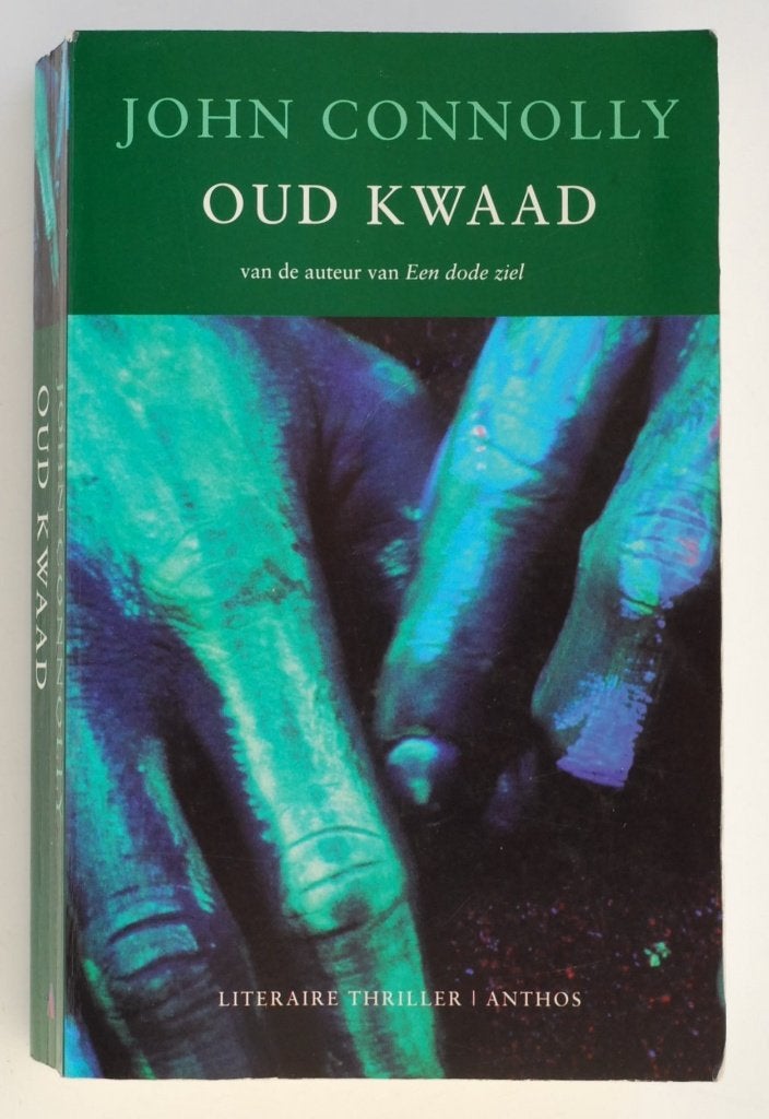 Oud Kwaad - John Connolly - Literaire thriller Anthos 2002, Boeken, Europa overig, Verzenden, Zo goed als nieuw, John Connolly