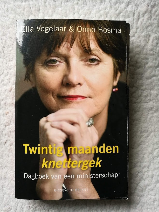 Ella Vogelaar, Onno Bosma - Twintig maanden knettergek, Gelezen, Ella Vogelaar, Onno Bosma, Ophalen of Verzenden, Politiek en Staatkunde