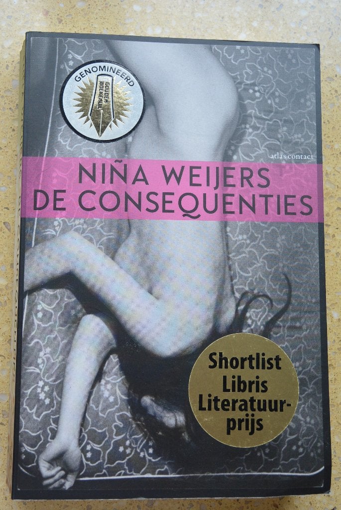 De consequenties Nina Weiers, Gelezen, Ophalen of Verzenden, Nina Weijers, Nederland