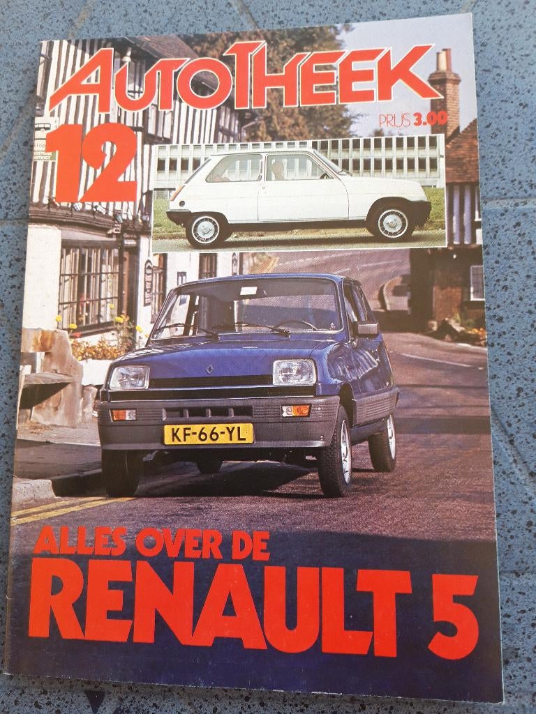 Autotheek 12 - alles over Renault 5, Boeken, Auto's | Folders en Tijdschriften, Zo goed als nieuw, Renault, Ophalen of Verzenden