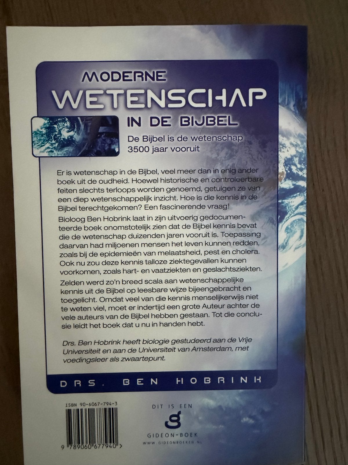 Moderne Wetenschap in de Bijbel - Ben Hobrink, Ophalen of Verzenden, Gelezen, Geesteswetenschap