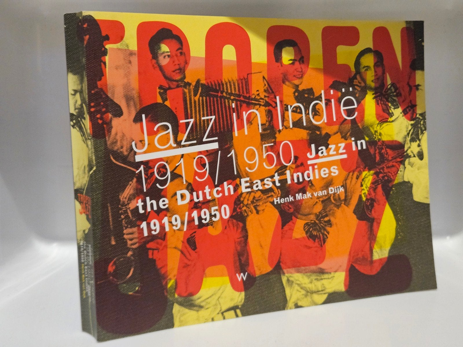 Henk Mak van Dijk Tropenjazz Jazz Nederlands Indië Indonesië, Gelezen, Verzenden, Henk Mak van Dijk, Genre of Stijl