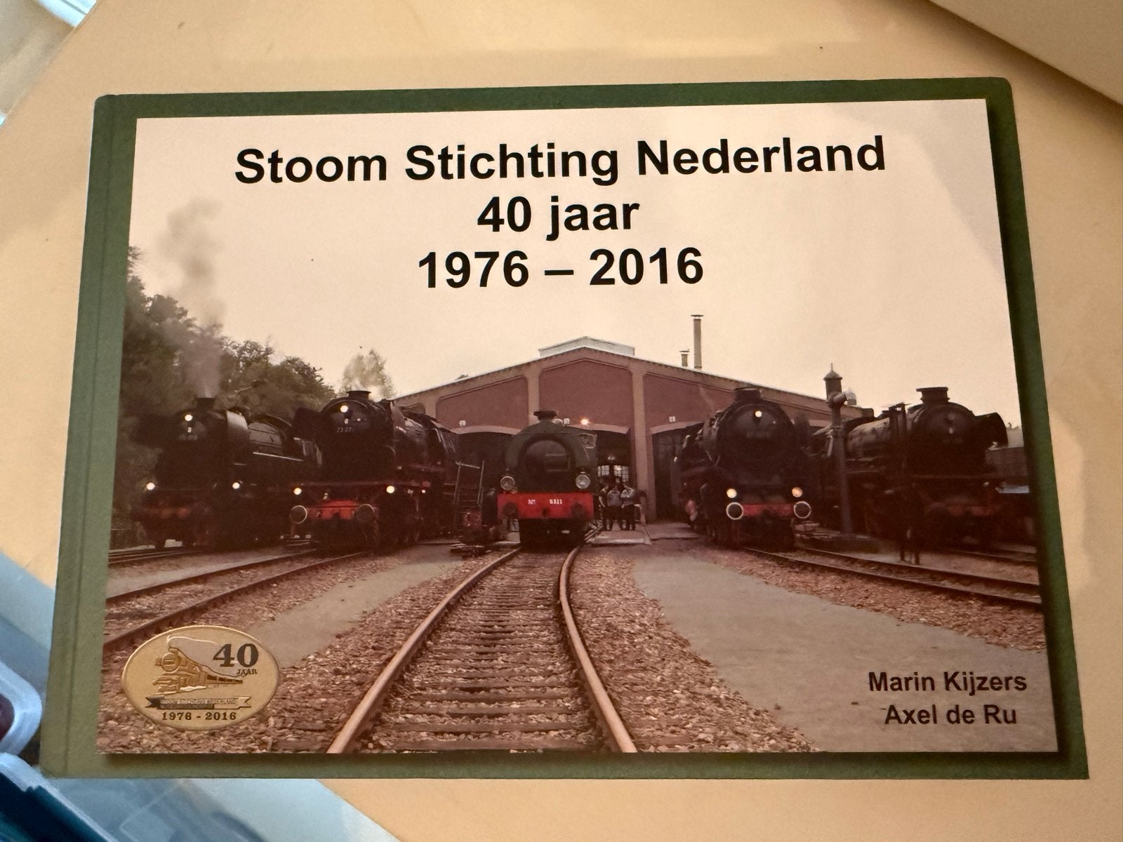 Stoom Stichting Nederland 40 jaar 1976-2016 Boek, Ophalen of Verzenden, Zo goed als nieuw, Trein