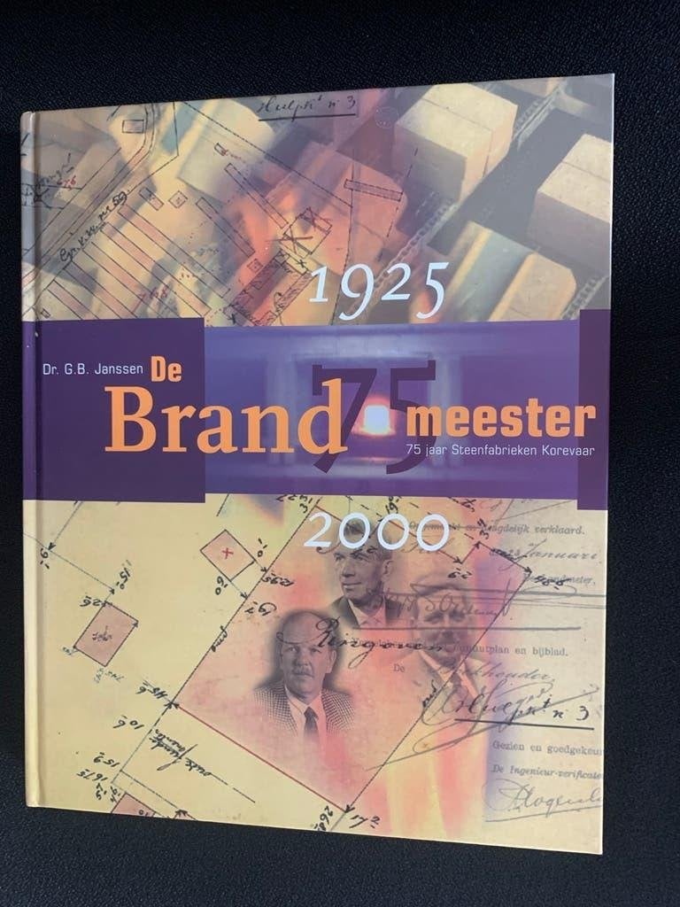 De Brandmeester: 75 jaar Steenfabrieken Korevaar (1925-2000), Ophalen of Verzenden, Zo goed als nieuw