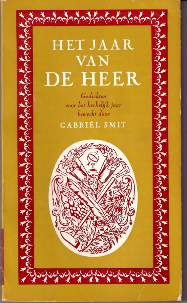Het jaar van de Heer, Gabriel Smit  - uitg: het Spectrum, Ophalen of Verzenden, Gebruikt, Boek, Christendom | Katholiek