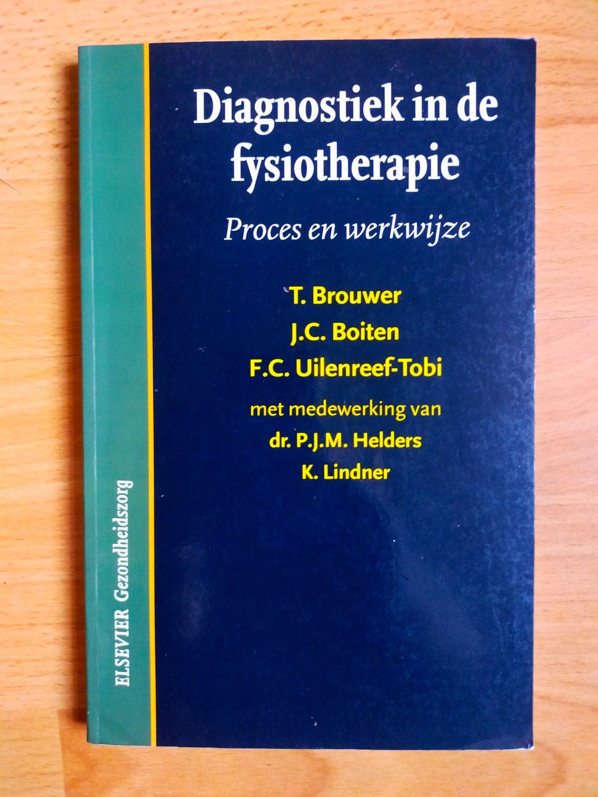Diagnostiek in de fysiotherapie - Proces en werkwijze (1999), Ophalen of Verzenden, Alpha, Zo goed als nieuw, HBO