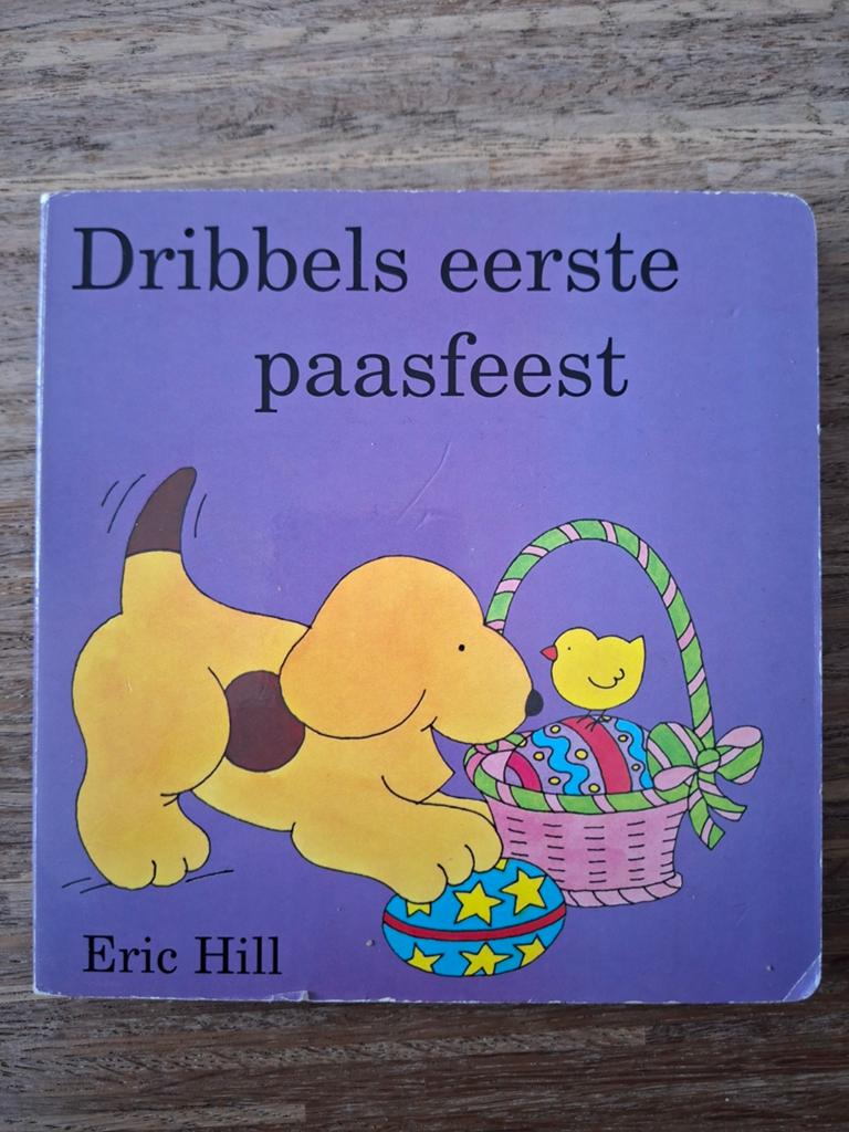Eric Hill - Dribbels eerste paasfeest, Ophalen of Verzenden, Zo goed als nieuw, Eric Hill