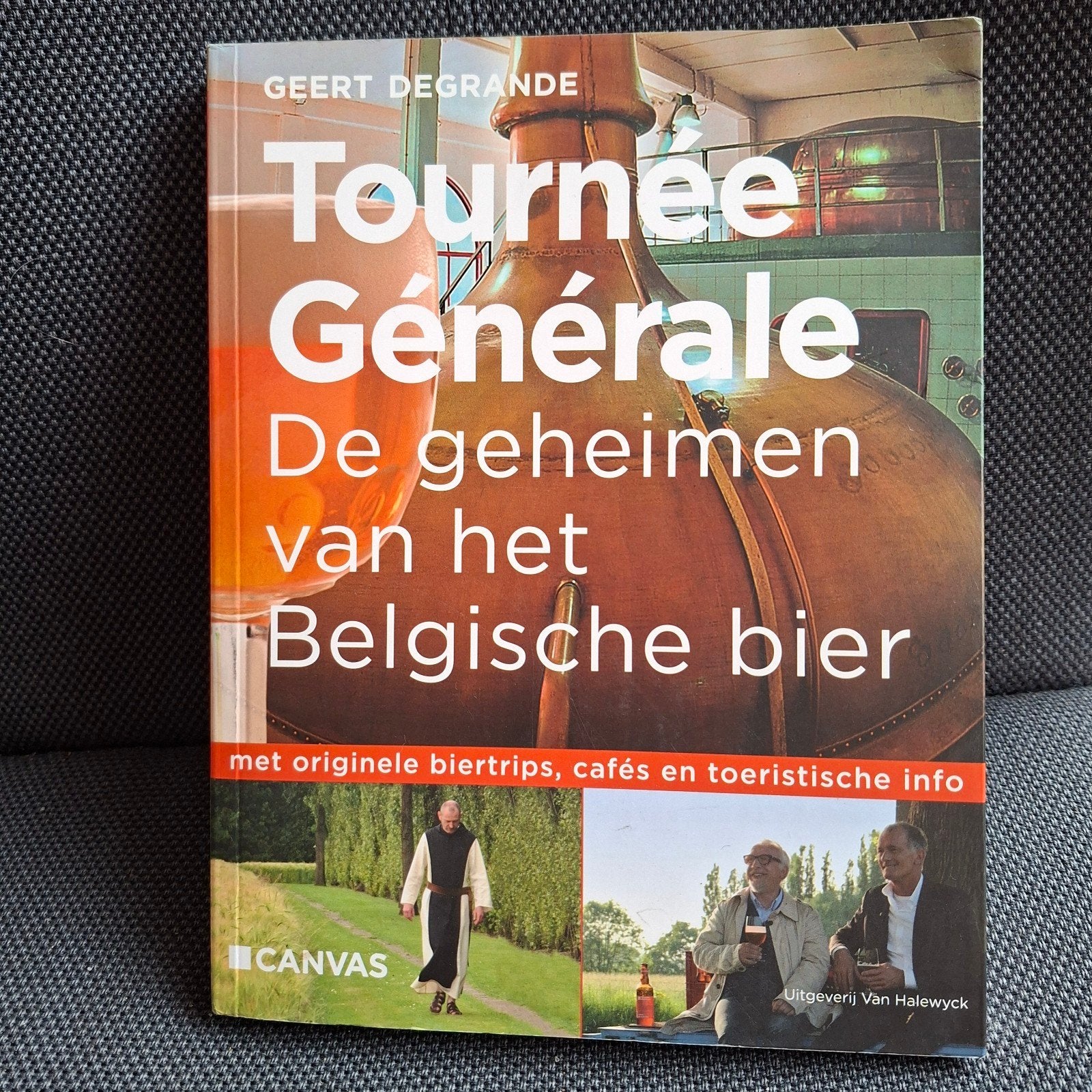 Tournée Générale: De geheimen van het Belgische bier, Ophalen of Verzenden, Zo goed als nieuw, Geert Degrande, België