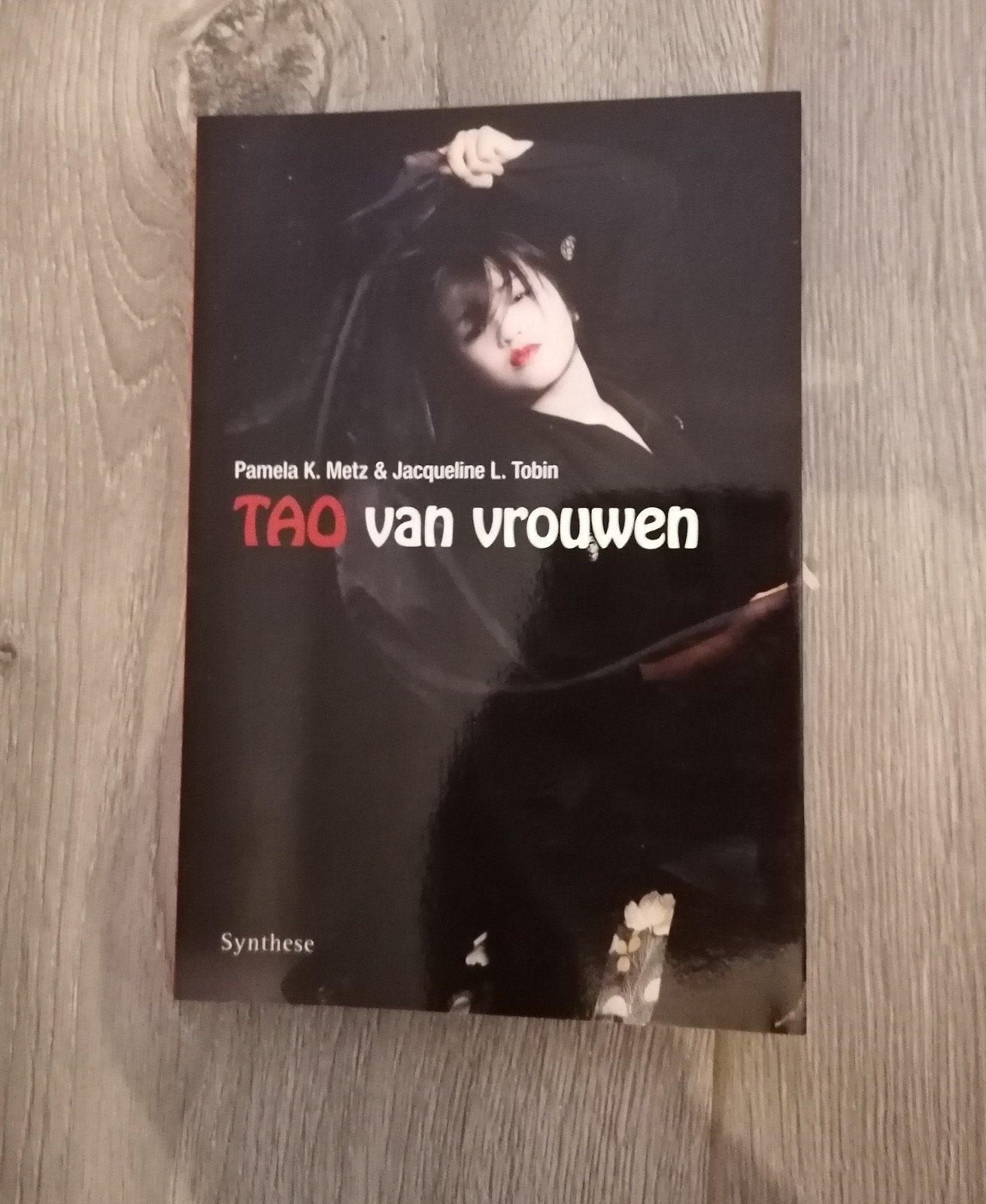 Tao van Vrouwen - Pamela K. Metz & Jacqueline L. Tobin, Ophalen of Verzenden, Zo goed als nieuw, Pamela K. Metz & Jacqueline L. Tobin