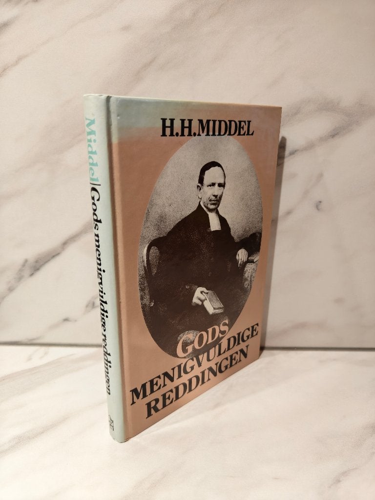 ds. H.H. Middel: Gods menigvuldige reddingen, Ophalen of Verzenden, Gelezen, Christendom | Protestants