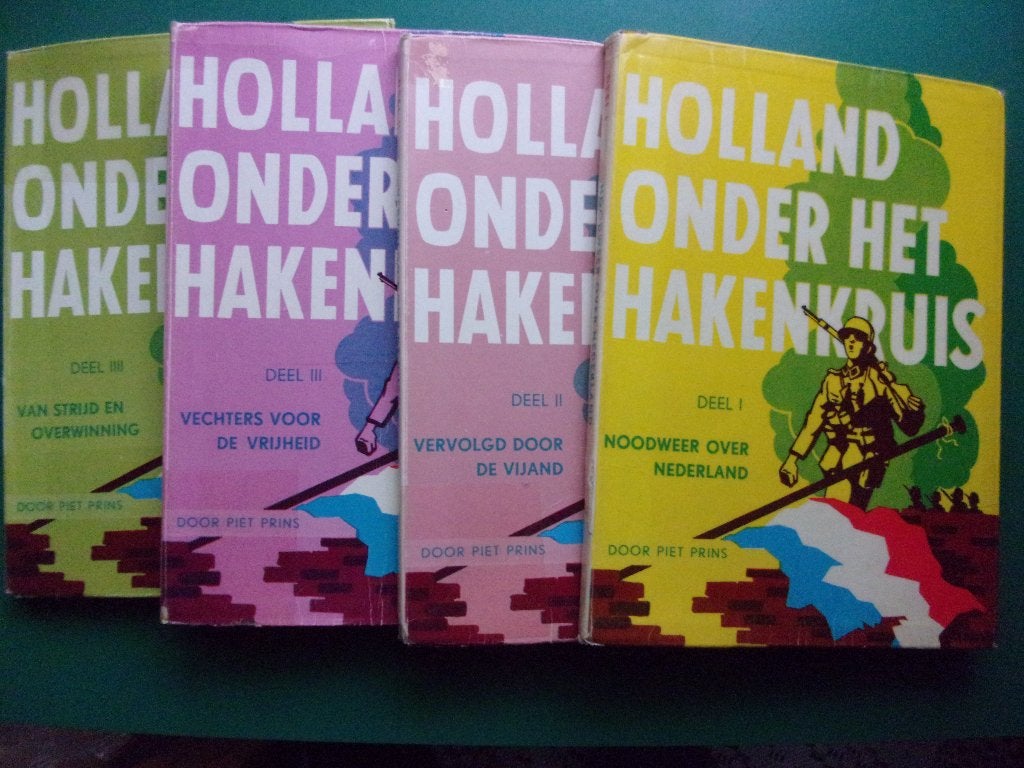 4 DELEN: HOLLAND ONDER HET HAKENKRUIS  (PIET PRINS), Ophalen of Verzenden, Tweede Wereldoorlog, Zo goed als nieuw, Overige onderwerpen
