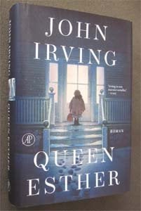 John Irving : Queen Esther (vertaling), Boeken, Ophalen of Verzenden, Zo goed als nieuw