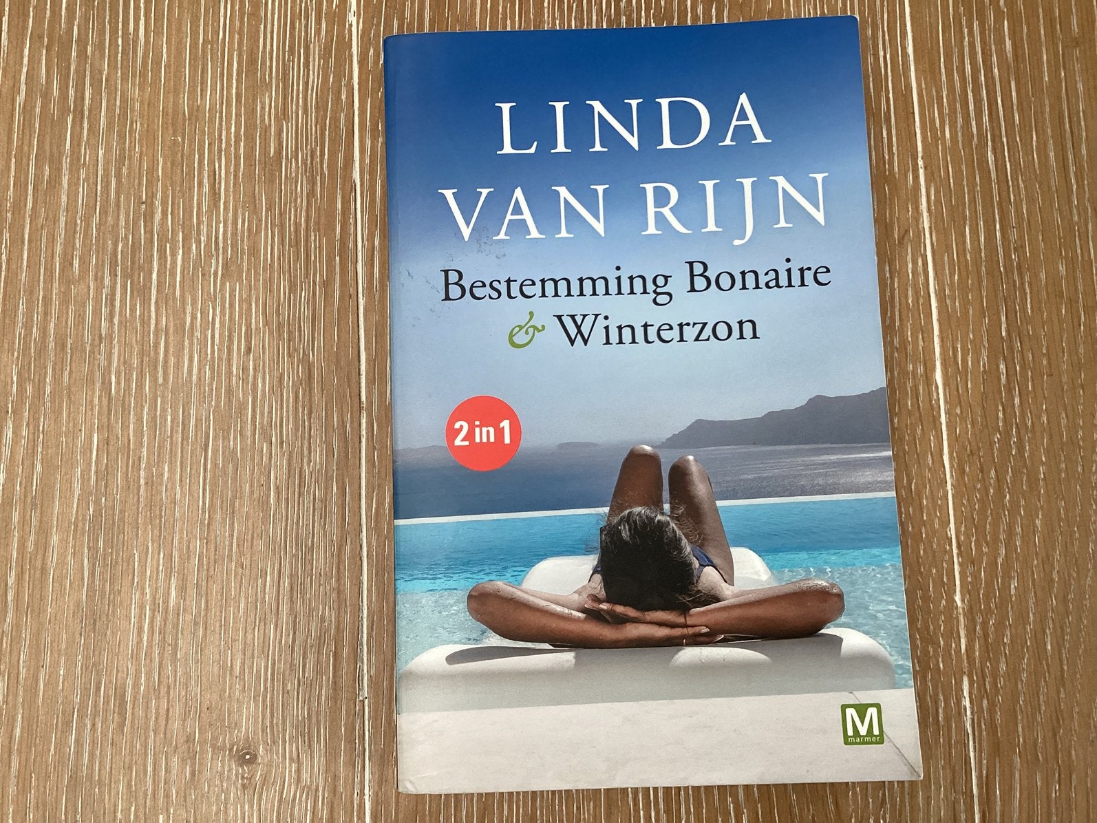 Bestemming Bonaire & Winterzon. Linda van Rijn, Ophalen of Verzenden, Zo goed als nieuw
