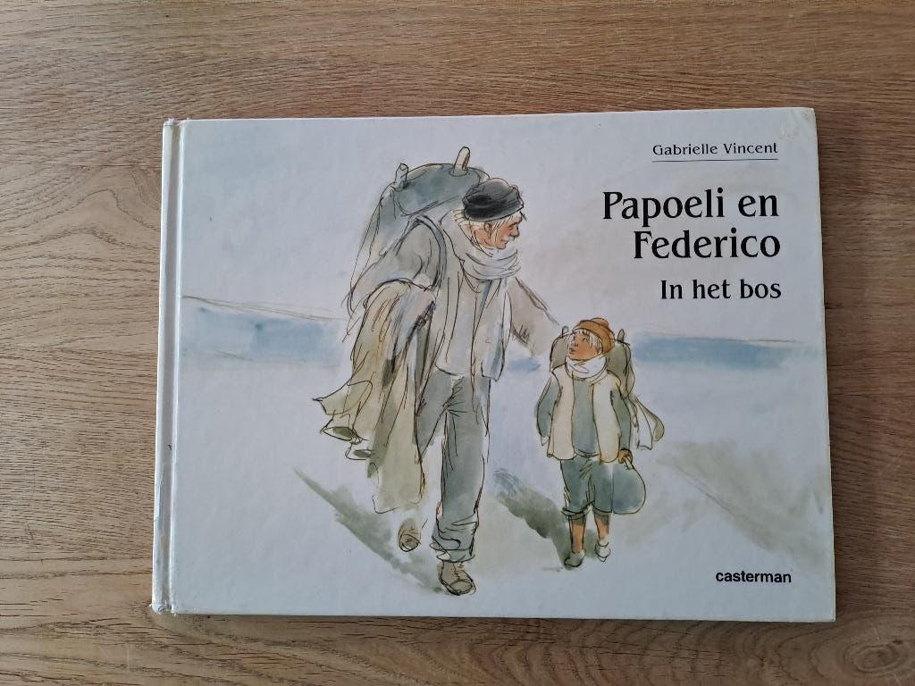 PAPOELI EN FEDERICO IN HET BOS. GABRIELLE VINCENT, Boeken, Gelezen, Fictie algemeen, Jongen of Meisje, Ophalen of Verzenden