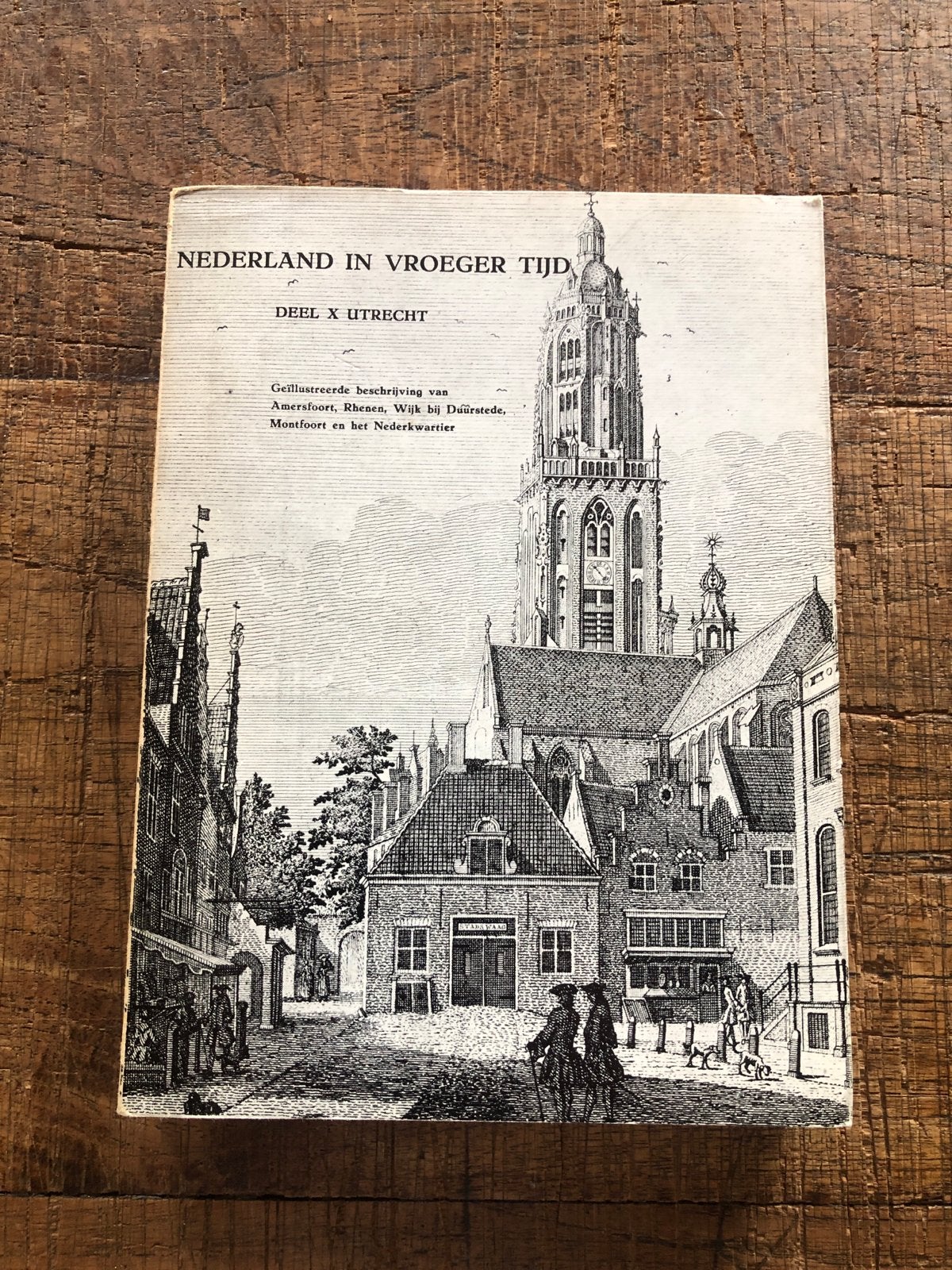 Nederland in Vroeger Tijd - Deel X Utrecht (1965), Ophalen of Verzenden, 20e eeuw of later, Zo goed als nieuw