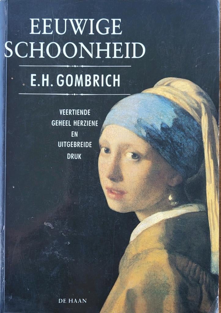 Eeuwige Schoonheid - E.H. Gombrich (Kunstgeschiedenis), Ophalen of Verzenden