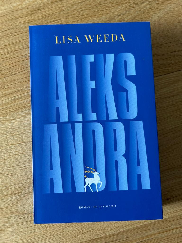 Lisa Weeda - Aleksandra, Ophalen of Verzenden, Zo goed als nieuw, Lisa Weeda