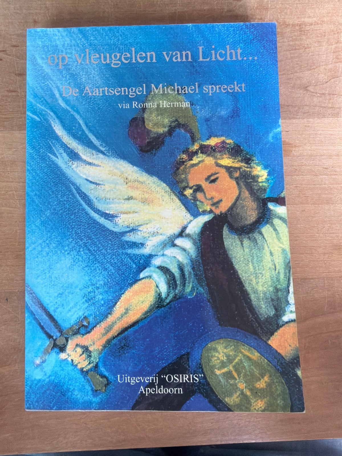 Op Vleugelen van Licht: Aartsengel Michael spreekt, Boeken, Ophalen of Verzenden, Gelezen, Spiritualiteit algemeen, Achtergrond en Informatie
