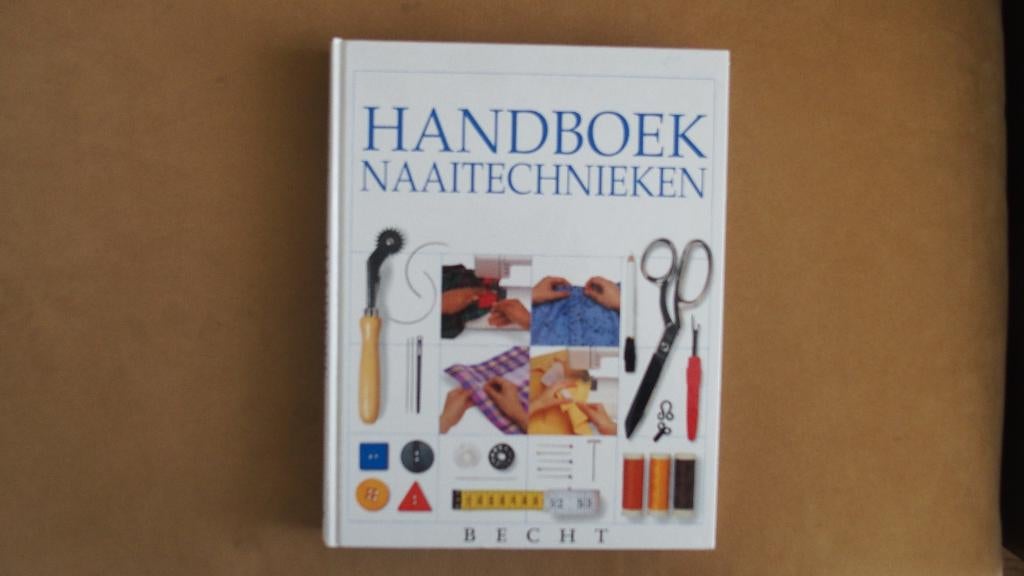 Handboek naaitechnieken - naaien, Ophalen of Verzenden, Zo goed als nieuw, Borduren en Naaien