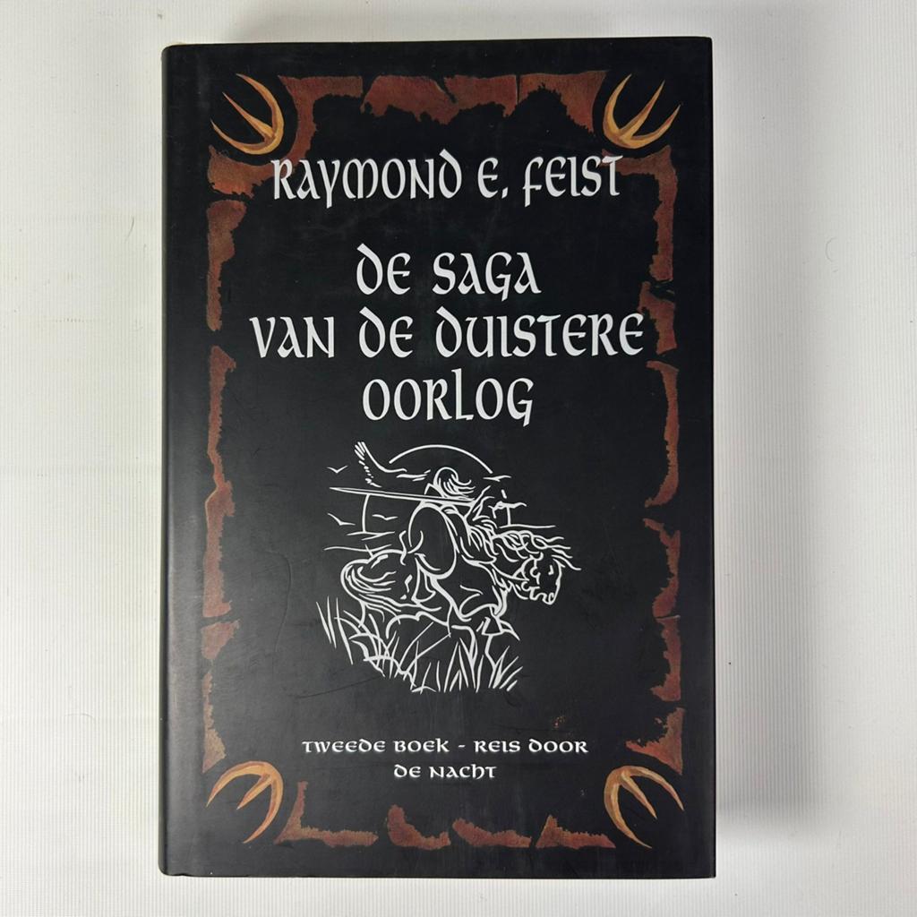 Raymond E. Feist - De Saga van de Duistere Oorlog, Boeken, Ophalen of Verzenden, Gelezen, Raymond E. Feist