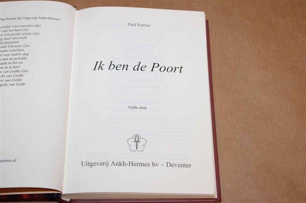 Ik ben de Poort — Spirituele Meditaties, Ferrini, Verzenden, Gelezen, Overige onderwerpen, Achtergrond en Informatie