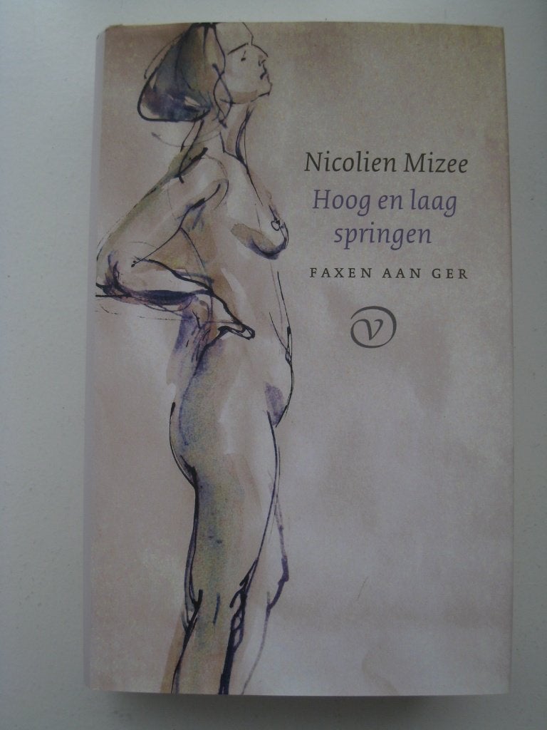 Nicolien Mizee – Faxen aan Ger 4 – Hoog en laag springen, Ophalen of Verzenden, Zo goed als nieuw, Nederland