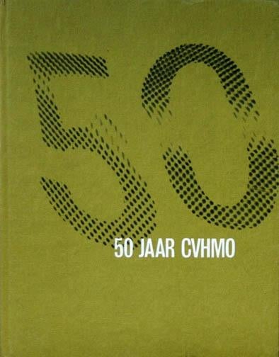 50 jaar CVHMO - vijftig jaar vereniging van leraren, Ophalen of Verzenden, Zo goed als nieuw, Nederland