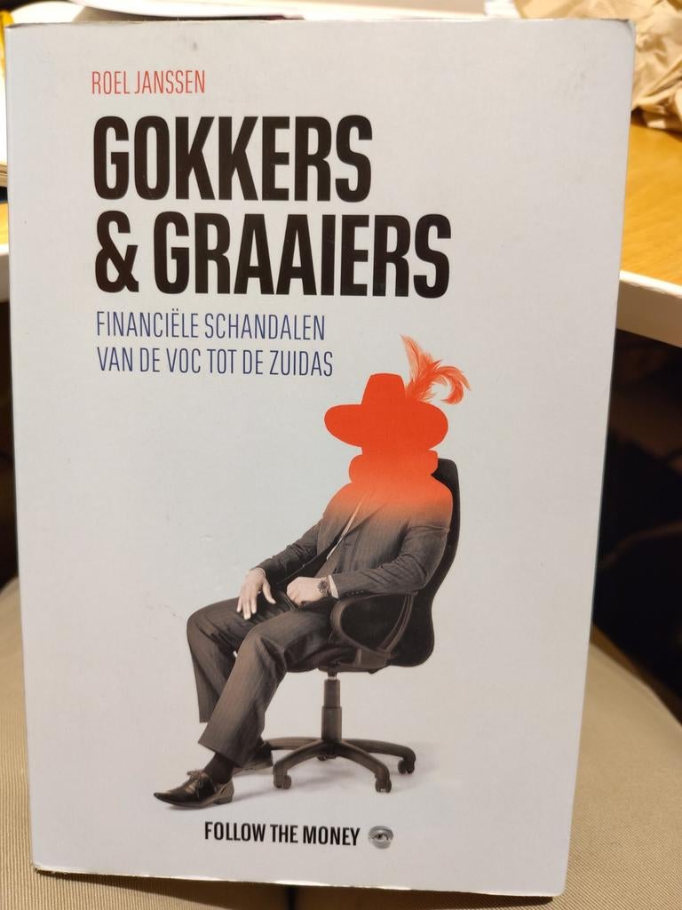 Roel Janssen - Gokkers en graaiers, Boeken, Overige Boeken, Gelezen, Ophalen of Verzenden