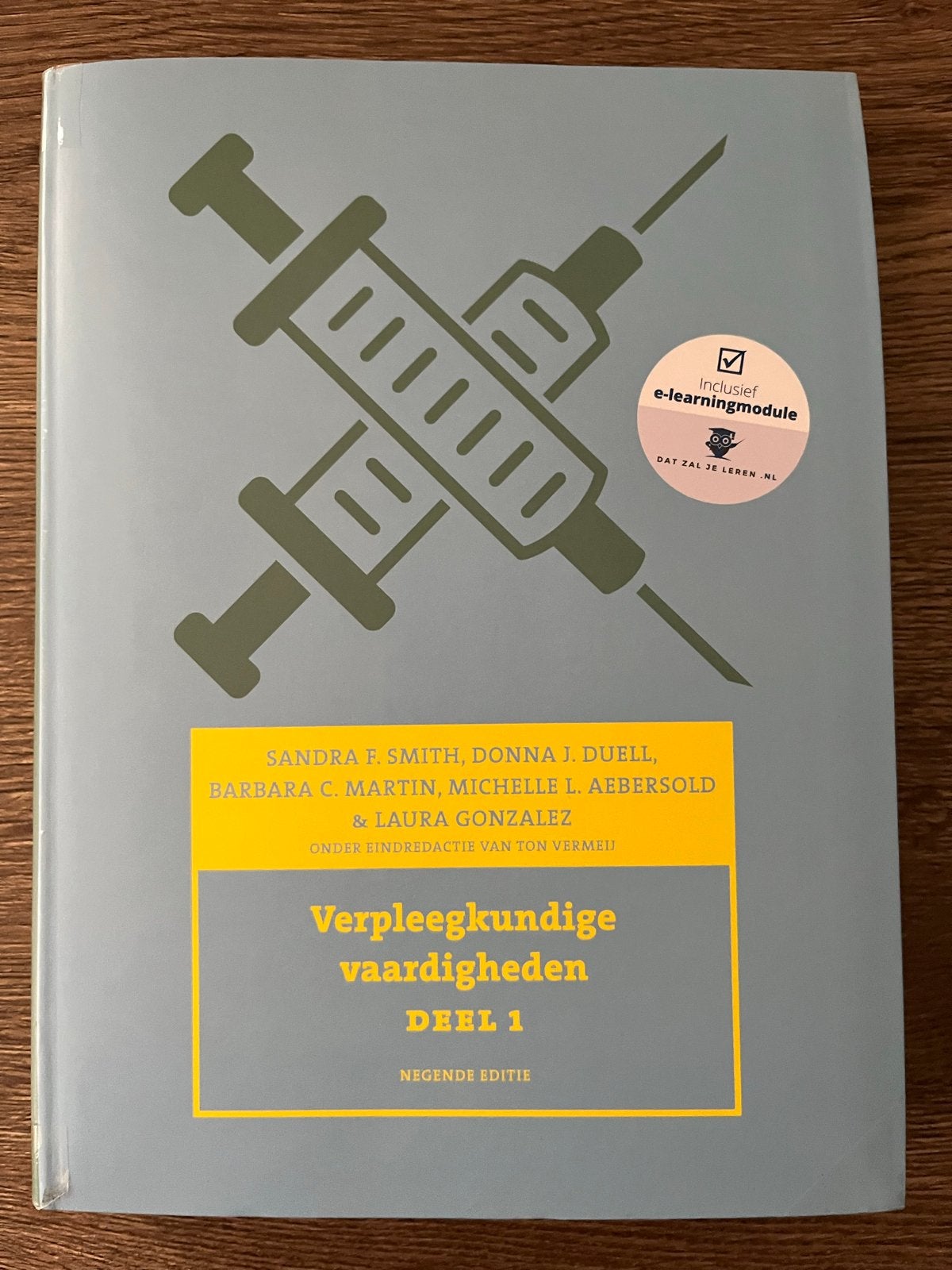 Verpleegkundige Vaardigheden Deel 1 - Negenende Editie, Ophalen of Verzenden, Beta, Zo goed als nieuw, HBO