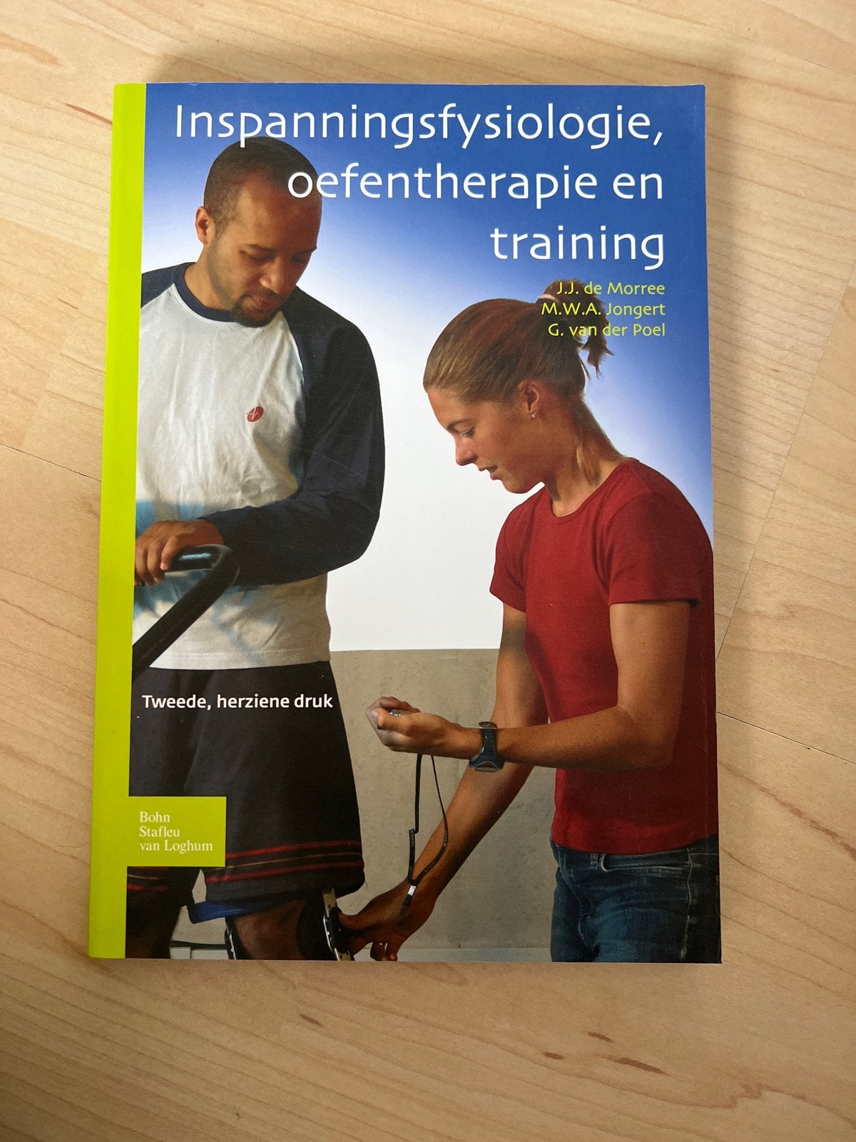 Inspanningsfysiologie, oefentherapie en training, Sociale wetenschap, Jan Jaap de Morree; Tinus Jongert; Gerard van der Poel, Ophalen of Verzenden