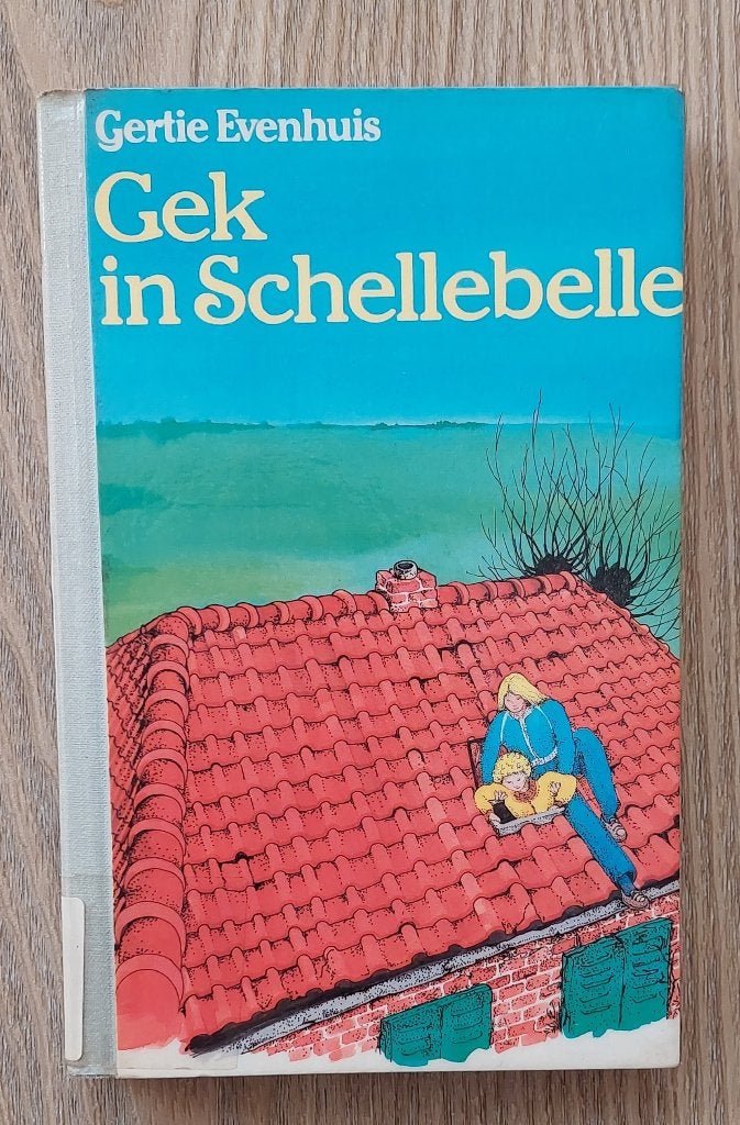Gertie Evenhuis - Gek in Schellebelle, Gelezen, Gertie Evenhuis, Ophalen of Verzenden, Fictie