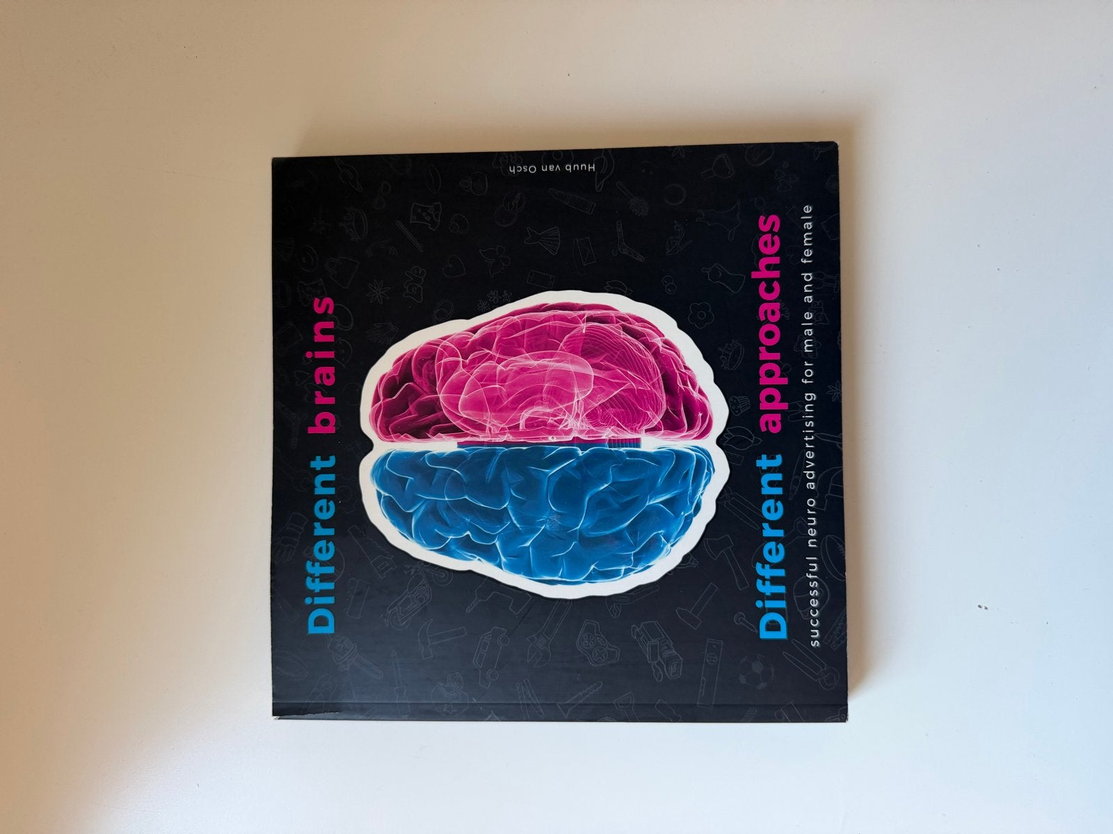 Different Brains, Different Approaches: Neuro-advertising, Ophalen of Verzenden, Gelezen, Sociale wetenschap