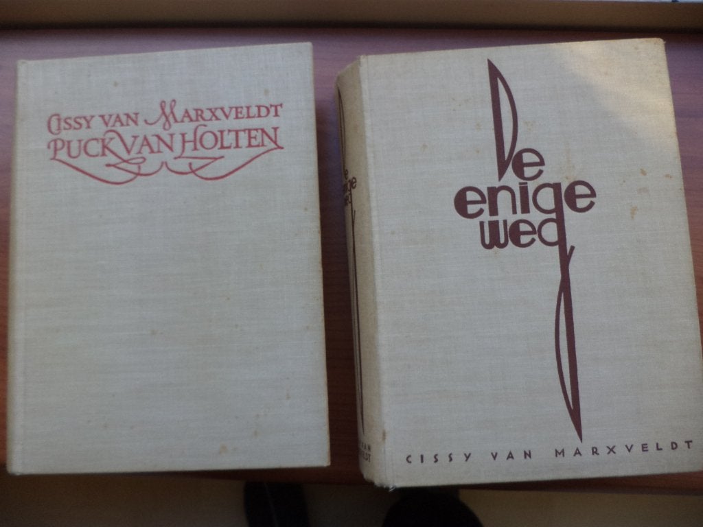 Cissy van Marxveldt 1e druk: Puck van Holten / De enige weg, Boeken, Ophalen of Verzenden, Gelezen