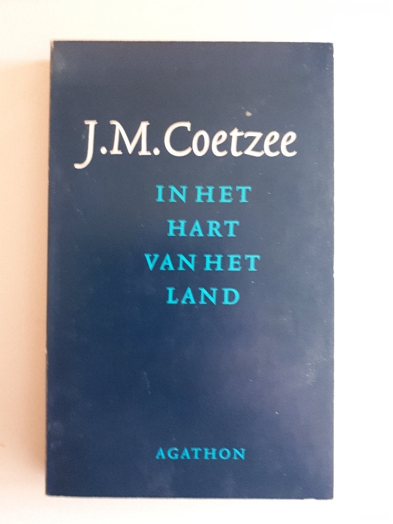 J.M. Coetzee - In het hart van het land, Ophalen of Verzenden, Gelezen, Wereld overig