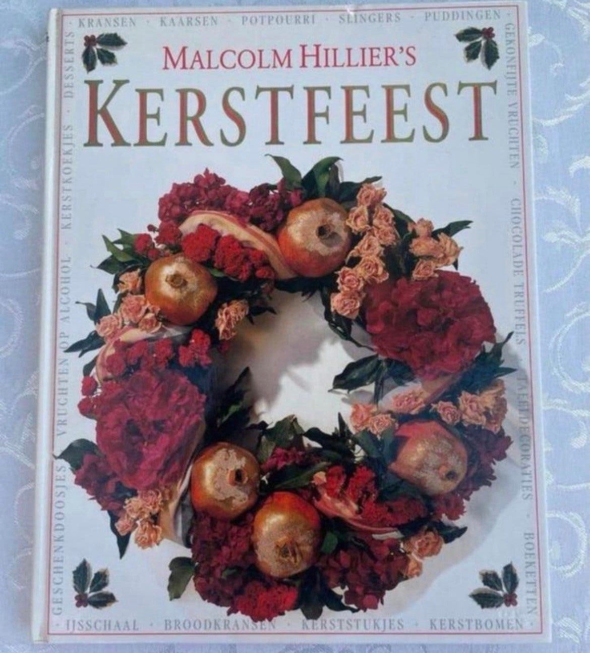 Boek KERSTFEEST Malcolm Hillier - Inspirerende Kerstideeën, Ophalen of Verzenden, Zo goed als nieuw